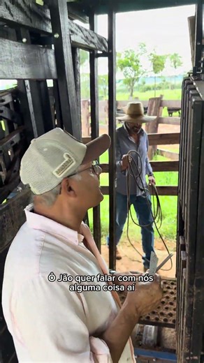 Hey João, just because he was castrating a bull you didn't say anything?