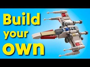 How to build the ULTIMATE mini LEGO X-WING