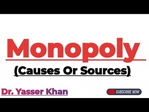 Monopoly | Causes Of Monopoly | Sources Of Monopoly | Economics | Microeconomics | UGC | UPSC CUET