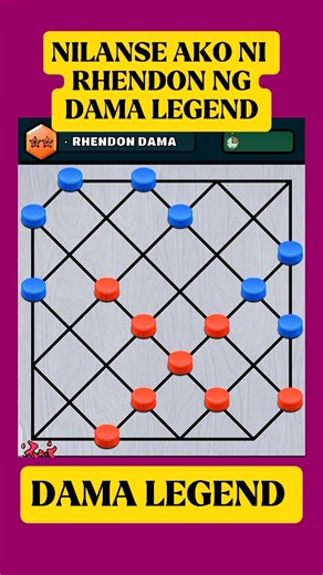 18K views · 357 reactions | Nilanse ako ni RHENDON DAMA ng dama legend #everyoneシ゚ #damaturorial #longVideoPost #damangpinoy #damalegend #puzzle #Damagame #checkersgame | Mind Blowing | Facebook