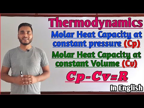 Molar Heat Capacity at Constant Pressure and Volume.. Cp-Cv=R derivation.. ‪@GTScienceTutorial‬