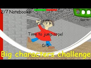 Baldi's Basics V1.4 - Big characters challenge