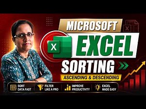 Excel Sorting Made Easy | Ascending, Descending, Multi Level, Custom Sort | Beginner to Intermediate