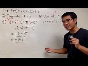 Q5, evaluating vs solving a algebra function