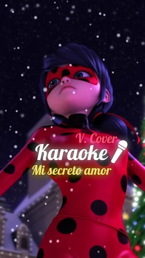 Miraculous: Karaoke Especial de Navidad con Ladybug