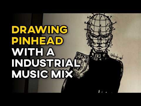 Drawing Pinhead with a Industrial Music Background | Desenhando o Pinhead com música industrial