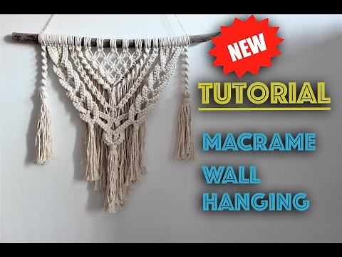 Macrame Wall Hanging New Tutorial | Easy DIY for Macrame Beginners
