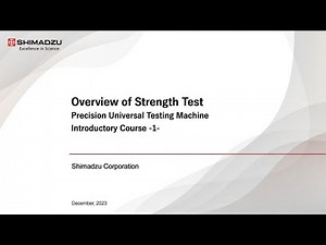 Precision Universal Testing Machine Introductory Course (1) Overview of Strength Test