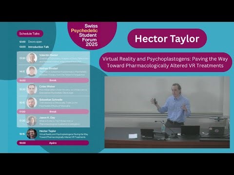 Virtual Reality and Psychoplastogens: Toward pharmacologically altered VR Treatments | Hector Taylor