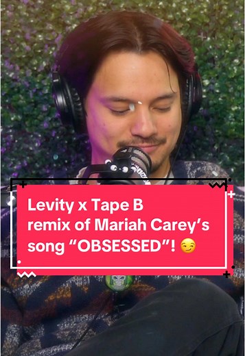 Unreleased Levity x Tape B Remix of Mariah Carey's Obsessed