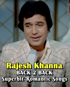 487K views · 3.9K reactions | Rajesh Khanna BACK2BACK Superhit...