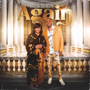 You've Been so Faithful - Ted & Sheri: Song Lyrics, Music Videos & Concerts