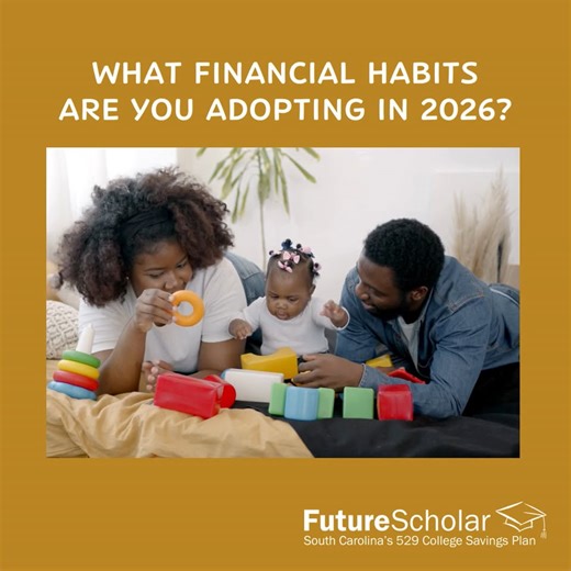 The new year is a great time to revisit your savings strategy and build simple habits that support your goals. For those aiming to save for education in the year ahead, Future Scholar 529 accounts are easy to open, and they offer South Carolina families great tax benefits. More tips for achieving your 2026 savings goals: https://futurescholar.com/news-events/future-scholar-blog/start-smart-with-a-savings-plan-for-the-new-year | Office of South Carolina Treasurer Curtis Loftis