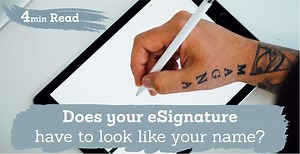 Does Your Signature Have to be Your Name? | Signable