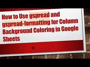 How to Use gspread and gspread-formatting for Column Background Coloring in Google Sheets