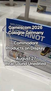 Gamescom 2026 Cologne Germany Commodore Products on Display August 27 Real Sound Unedited