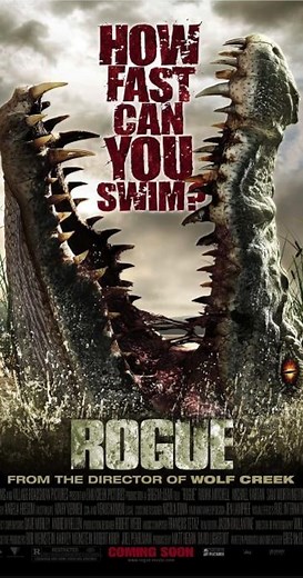 Rogue (2007) ⭐ 6.2 | Action, Drama, Horror