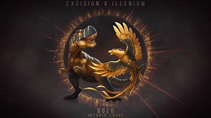 The wait is over! Excision & Illenium "Gold" (Stupid Love) is out now!!!! Thank you all for the massive love and support on this track! http://smarturl.it/Gold-StupidLove | Excision
