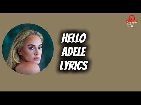 Adele - Hello (Lyrics)