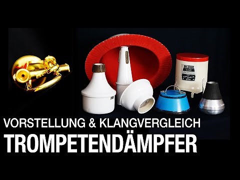 Wie klingt ein Trompetendämpfer ? Sieben Dämpfertypen mit Klanganalysen
