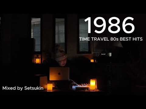1986 Pop DJ Mix | Best 80s Hits | Swing Out Sister,Madonna,Belinda Carlisle,Bangles, Sade | Setsukin