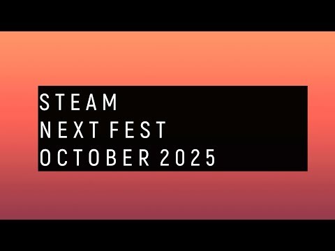 STEAM NEXT FEST: OCTOBER 2025 - V2 CUCUMBER SCAM
