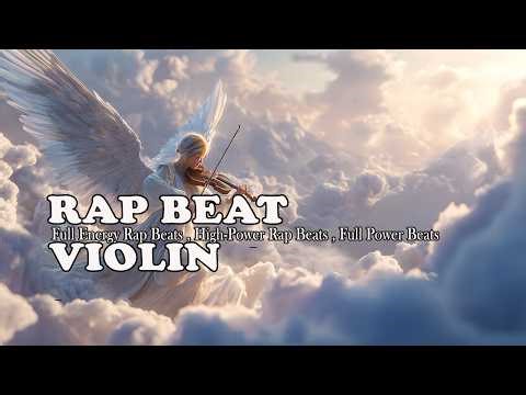 🔥🎻 Rap Beat Violin — Full Energy Strings & Hard Beats ⚡