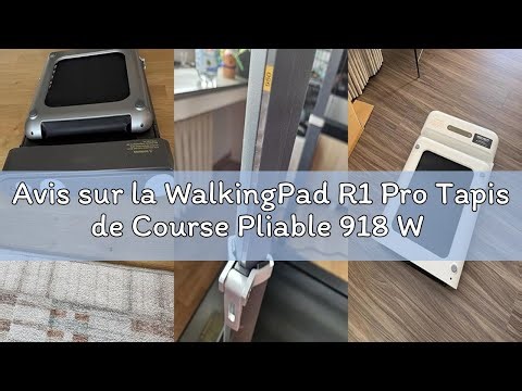 Avis sur la WalkingPad R1 Pro Tapis de Course Pliable 918 W Moteur électrique Entraînement de Marche