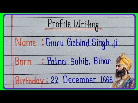 Profile Writing of Guru Gobind Singh Ji || Biography of Guru Gobind Singh Ji