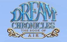 Dream Chronicles: The Book of Air (Collector's Edition) (2010) - MobyGames