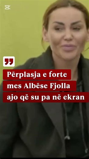 Përplasja e forte mes Albës e Fjolla ajo që su pa në ekran