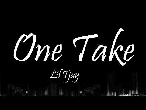 Lil Tjay - One Take (Lyrics)