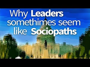 Abraham Hicks ~ why Leaders sometimes seem like Sociopaths