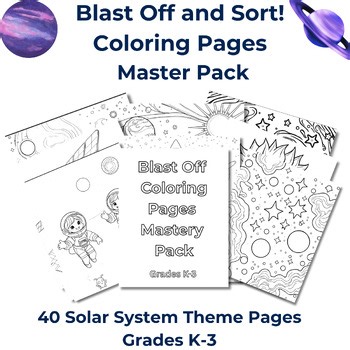 Blast Off Coloring Pages Mastery | 40 Space-Themed Worksheets for Grades K–3 |