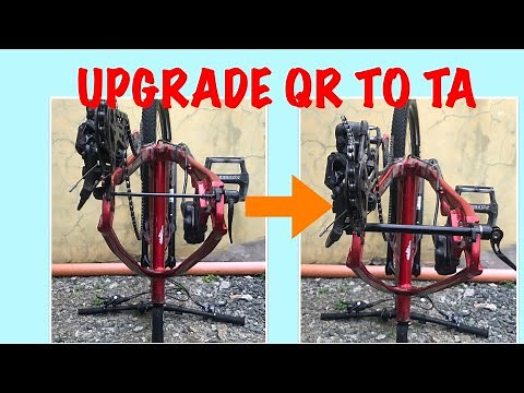 BIKE UPGRADE QUICK RELEASE (QR) TO THRU-AXLE (TA) | HOW TO UPGRADE QR TO TA