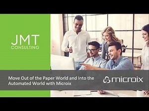 Move Out of the Paper World and Into the Automated World with Microix
