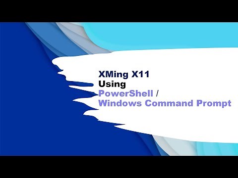 XMing X11 Display Forwarding Step by Step PowerShell - No Putty