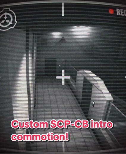 Better version of scp cb intro commotion!! #scpcontainmentbreach #scpcbultimateedition #custom #fyp #game