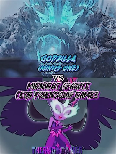 Godzilla(-1) Vs Midnight Sparkle #godzilla #mlp #capcut #edit #shorts #battle #vs #mlpequestragirls