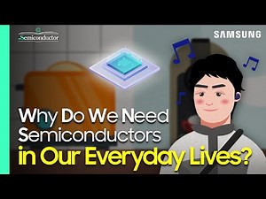 Is It as Important as Air?! | 'Semiconductor Dictionary' by Samsung Semiconductor