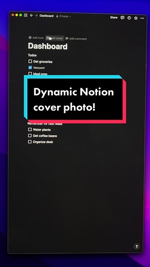 Add a Dynamic Cover Photo to Your Notion Page