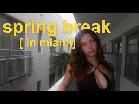 spring break in Miami as a college student at hofstra university
