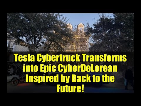 Tesla Cybertruck Transforms into Epic CyberDeLorean Inspired by Back to the Future!