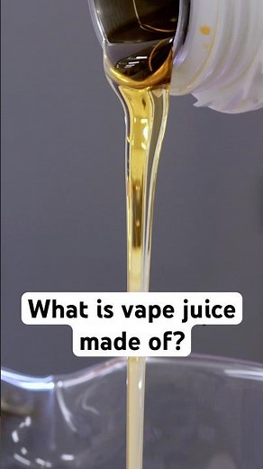 What is vape juice made of?