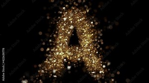 Gold glitter letter A fly into camera. Golden glitter alphabet symbol reveals on black background.