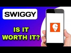 SWIGGY APP EXPLAINED - WORTH YOUR TIME?