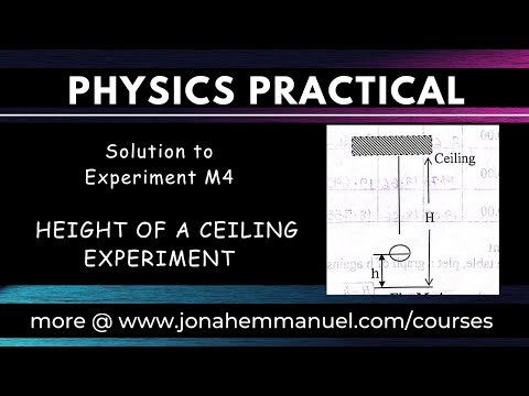 Physics Practical on Height of a Ceiling Experiment Solution #jonahemmanuel #excellenceacademy