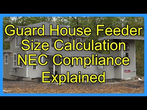 Guard House Feeder Size Calculation NEC Compliance Explained