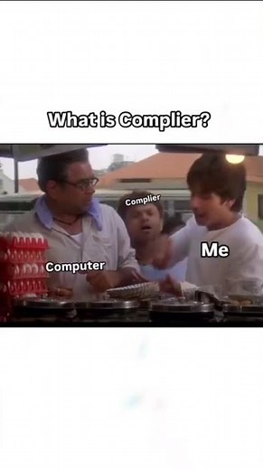 How Compiler Works Meme 😅 #coding #compiler #memes #programminglanguage #java4quicklearning