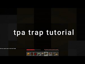 Easy tpa trap tutorial